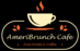AmeriBrunch Cafe