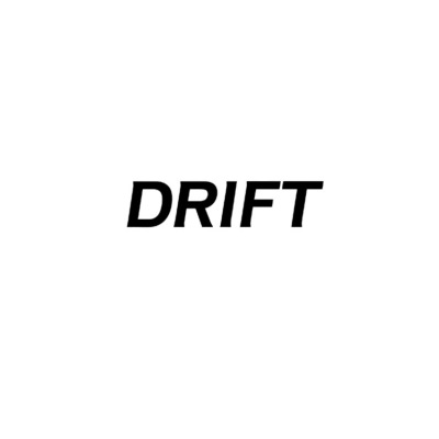 DRIFT